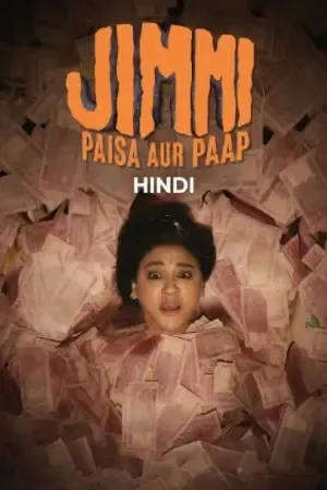 Jimmi Paisa Aur Paap 2026 Season 01 Complete Hindi Audio
