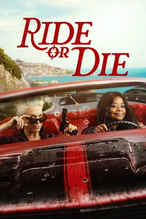 Ride or Die 2026 Season 1 Hindi - English Dual Audio [ALL EPISODES]