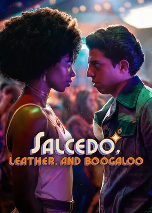 Salcedo, Leather, and Boogaloo 2026 Season 1 Hindi - Spanish Audio [ALL EPISODES]