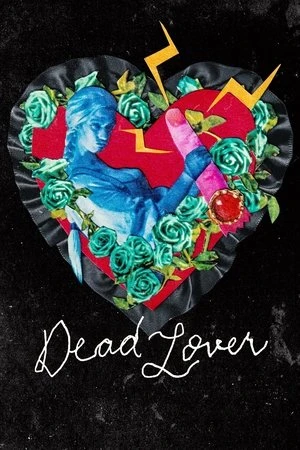 Dead Lover (2026) Hindi (MULTI AUDIO) – –