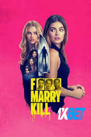 F Marry Kill (2024) Hindi (MULTI AUDIO)